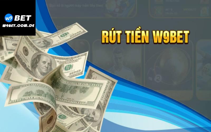 3 bước rút tiền w9bet qua máy tính